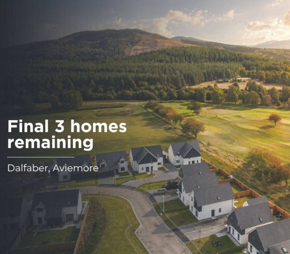 Final Homes at Dalfaber, Aviemore