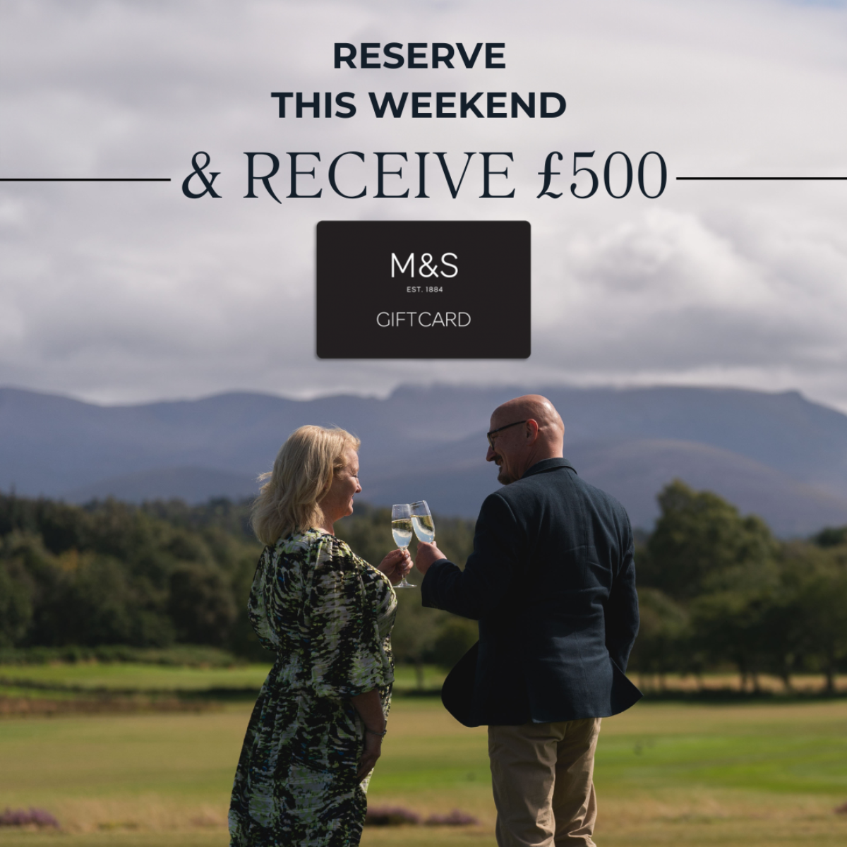 Reserve Now & You'll Receive £500 M&S Voucher